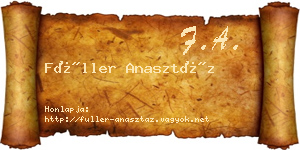 Füller Anasztáz névjegykártya